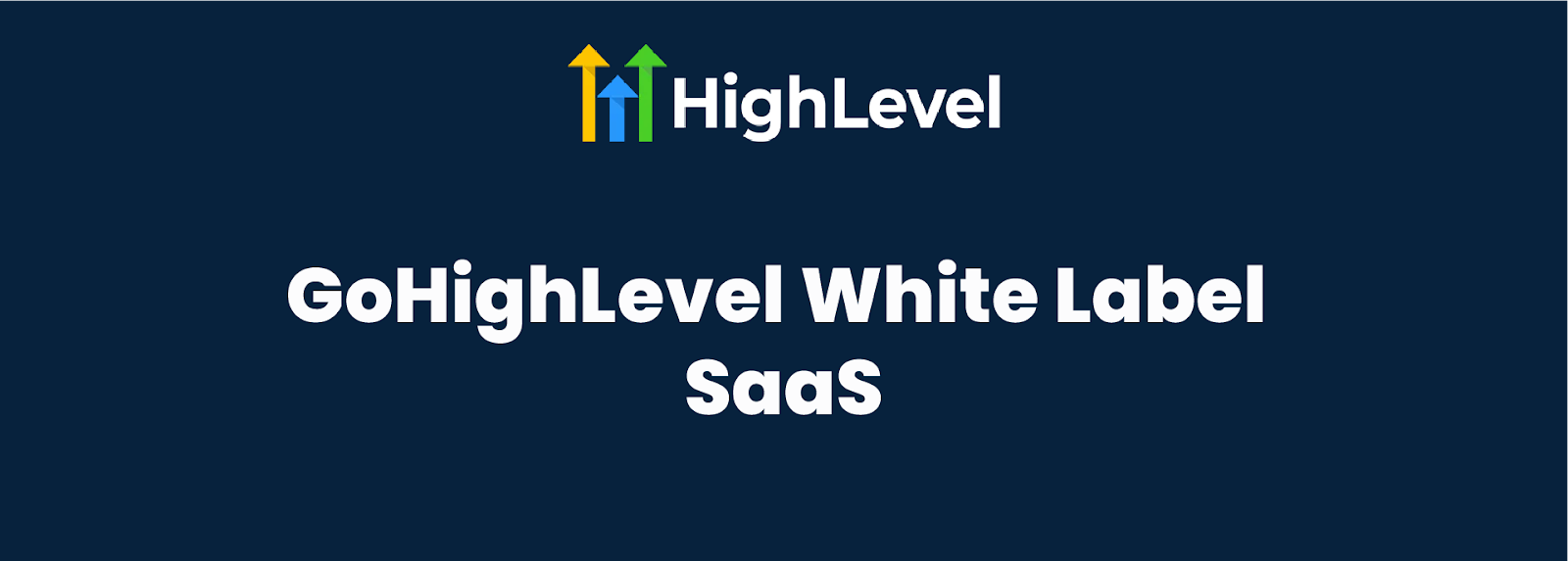 GoHighLevel white label SaaS